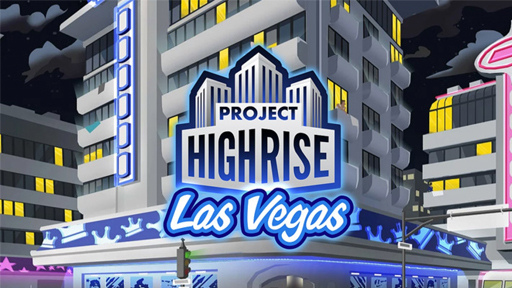 Project Highrise: Las Vegas