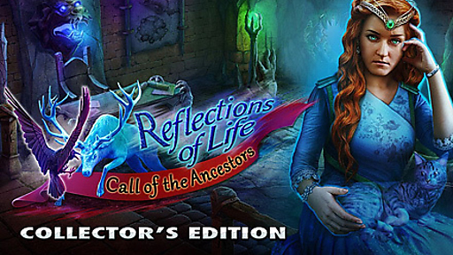 Reflections of Life: Call of the Ancestors Collector&#039;s Edition