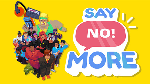 Say No! More