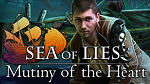 Sea of Lies: Mutiny of the Heart Collector's Edition