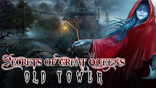 Secrets of Great Queens: Old Tower Collector's Edition