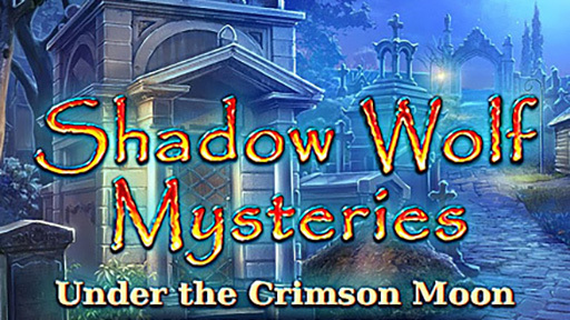 Shadow Wolf Mysteries: Under the Crimson Moon