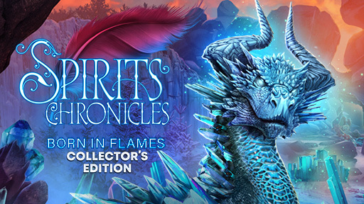 Spirits Chronicles: Born in Flames Collector&#039;s Edition