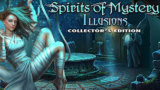 Spirits of Mystery: Illusions Collector's Edition