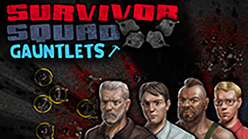 Survivor Squad: Gauntlets