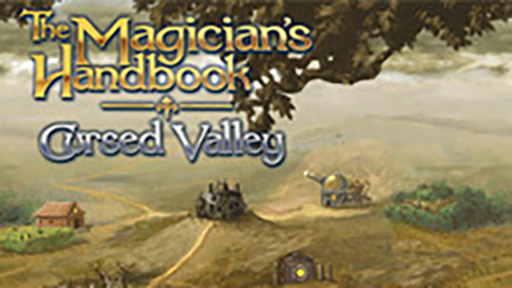 The Magician's Handbook: Cursed Valley