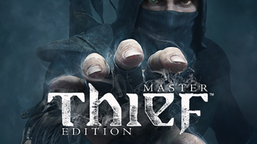 Thief: Master Thief Edition