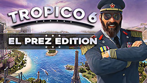 Tropico 6 El Prez Edition