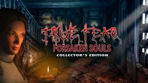 True Fear: Forsaken Souls Collector&#039;s Edition