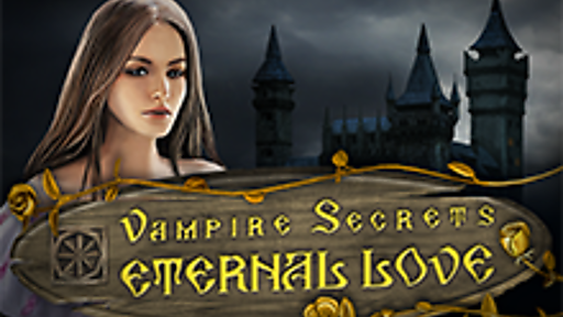 Vampire Secrets - Eternal Love