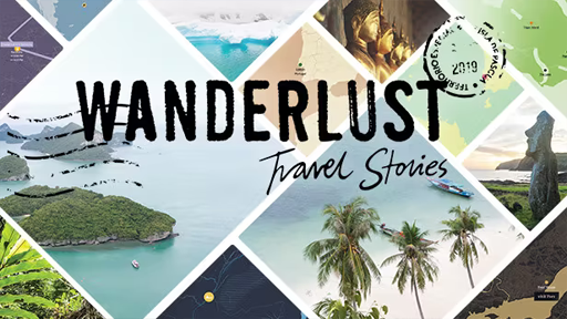 Wanderlust: Travel Stories