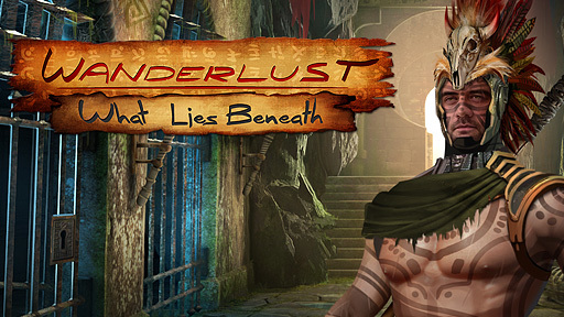 Wanderlust: What Lies Beneath