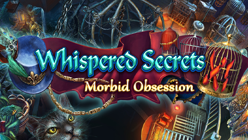 Whispered Secrets: Morbid Obsession