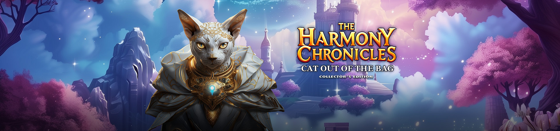 Harmony Chronicles: Cat Out Of The Bag CE - Now available
